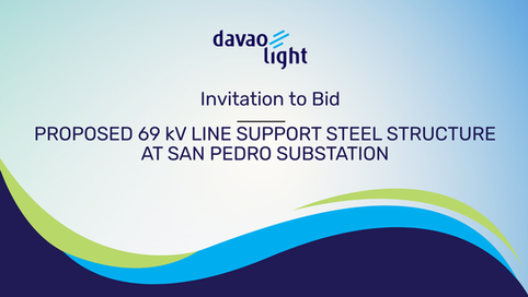 INVITATION TO BID: PROPOSED 69 kV LINE SUPPORT STEEL STRUCTURE AT SAN PEDRO SUBSTATION