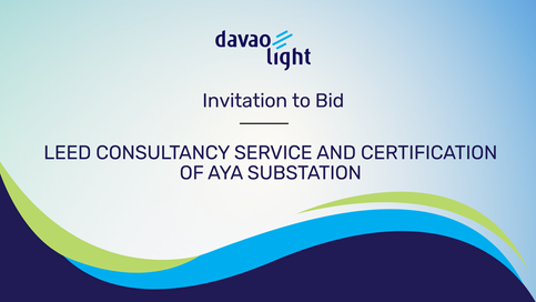 INVITATION TO BID: LEED CONSULTANCY SERVICE AND CERTIFICATION OF AYA SUBSTATION