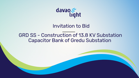 INVITATION TO BID: GRD SS - CONSTRUCTION OF 13.8 KV SUBSTATION CAPACITOR BANK OF GREDU SUBSTATION