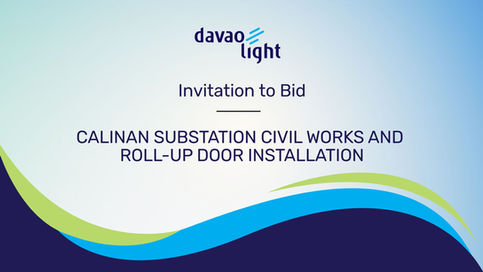 INVITATION TO BID: Calinan Substation Civil Works and Roll-Up Door Installation
