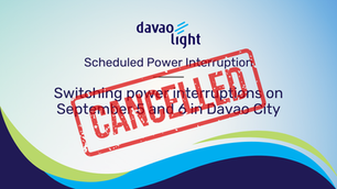 CANCELLED: Switching power interruptions on September 5 and 6 in Davao City