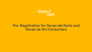 Pre-Registration for Davao del Norte and Davao de Oro Consumers