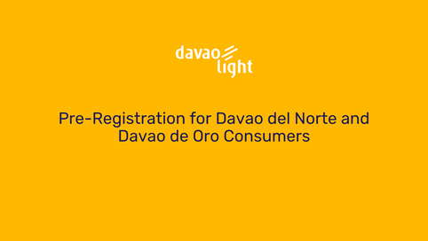 Pre-Registration for Davao del Norte and Davao de Oro Consumers