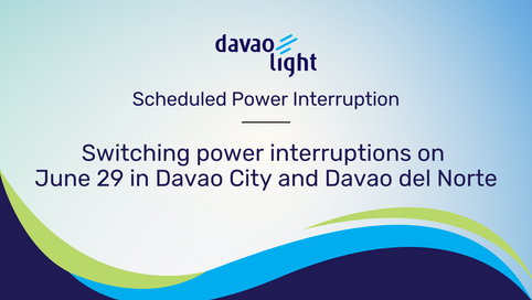Switching power interruptions on June 29 in Davao City and Davao del Norte