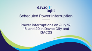 Power interruptions on July 17, 18, and 20 in Davao City and IGACOS
