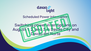 [UPDATED] Switching power interruptions on August 1 and 2 in Davao City and Davao del Norte